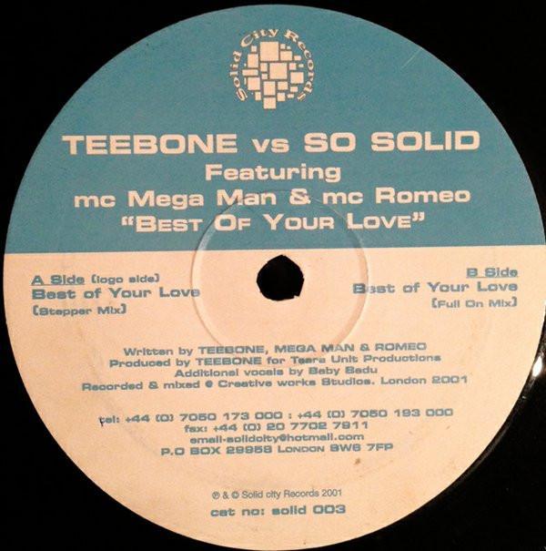 So Solid Crew, Teebone, Romeo, Megaman - Best Of Your Love