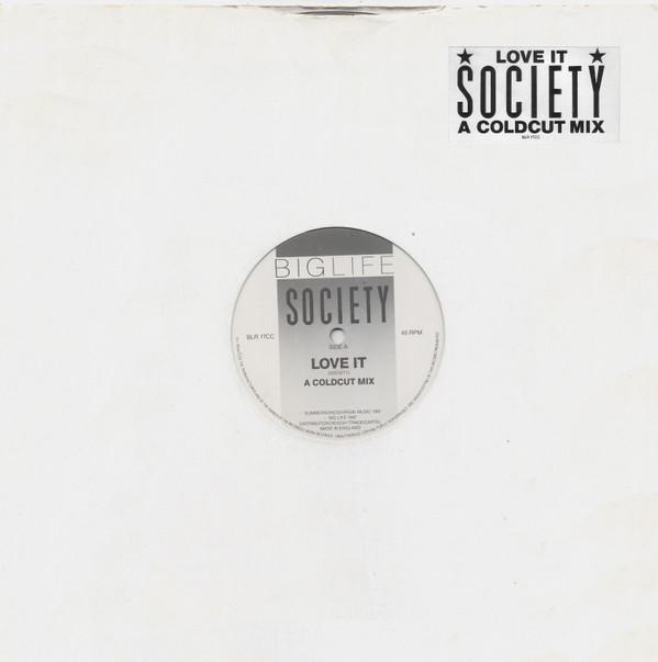 Society (2) - Love It