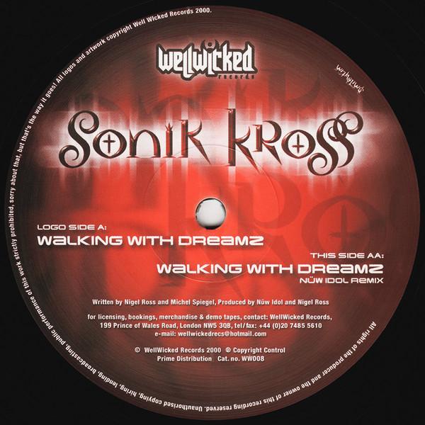 Sonik Kross - Walking With Dreamz