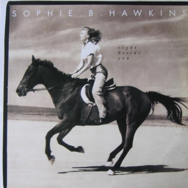 Sophie B. Hawkins - Right Beside You
