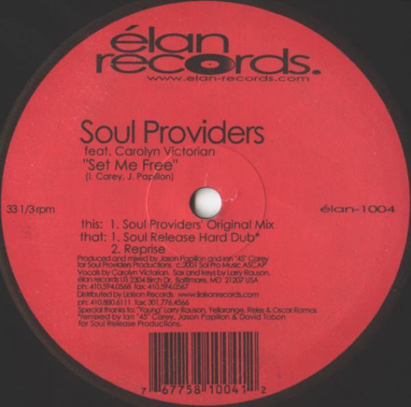 Soul Providers, Carolyn Victorian - Set Me Free