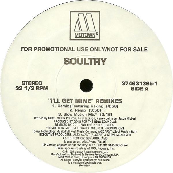 Soultry - I'll Get Mine (Remixes)