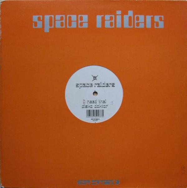 Space Raiders - (I Need The) Disko Doktor