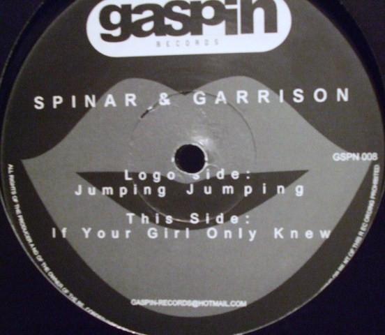 Spinar & Garrison - Jumping Jumping / If Your Girl Only Knew