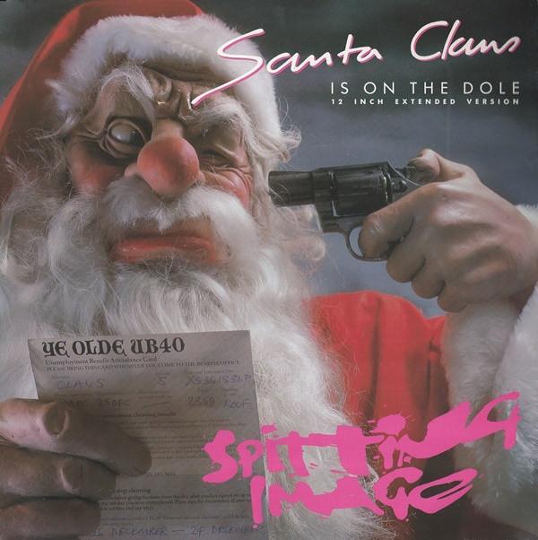 Spitting Image - Santa Claus Is On The Dole