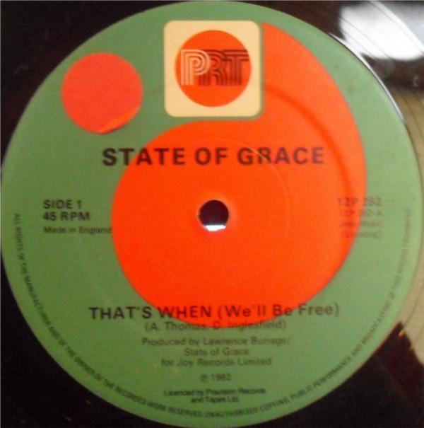 State Of Grace (3) - That's When (We'll Be Free)