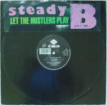 Steady B - Let The Hustler's Play