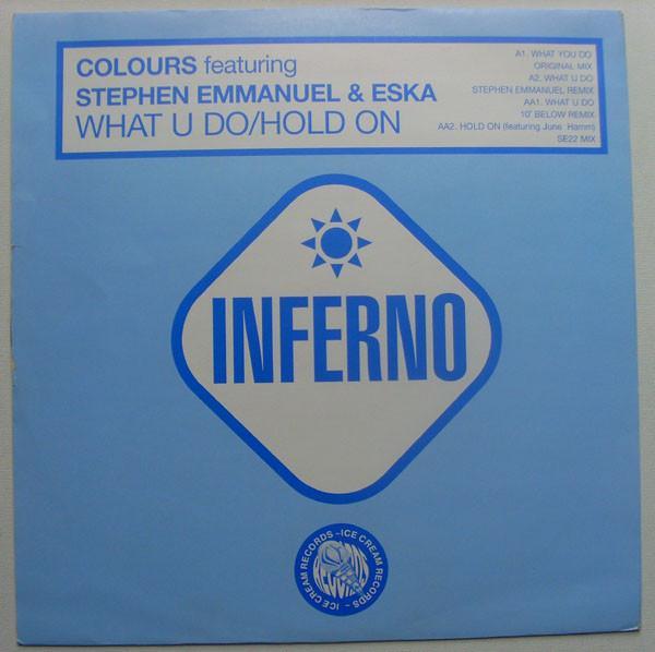 Stephen Emmanuel, Colours (5), Eska Mtungwazi - What U Do / Hold On