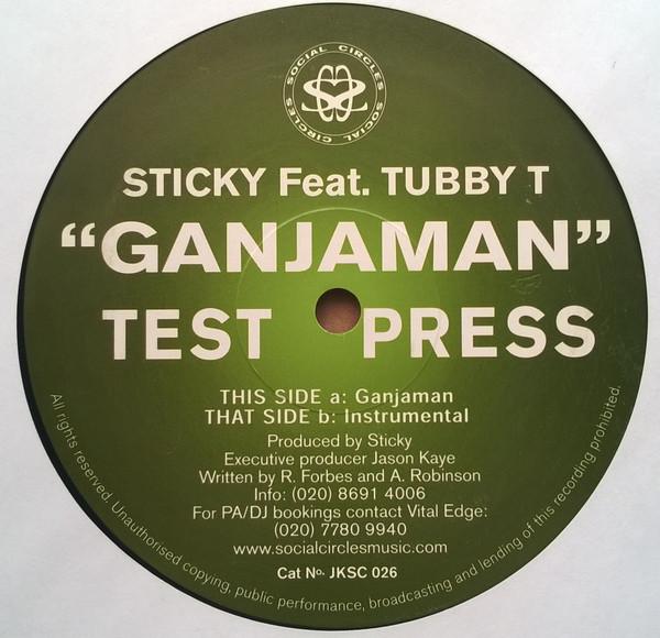 Sticky, Tubby T - Ganjaman
