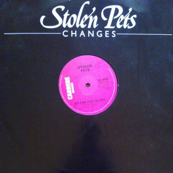 Stolen Pets - Changes/No Time For Falling