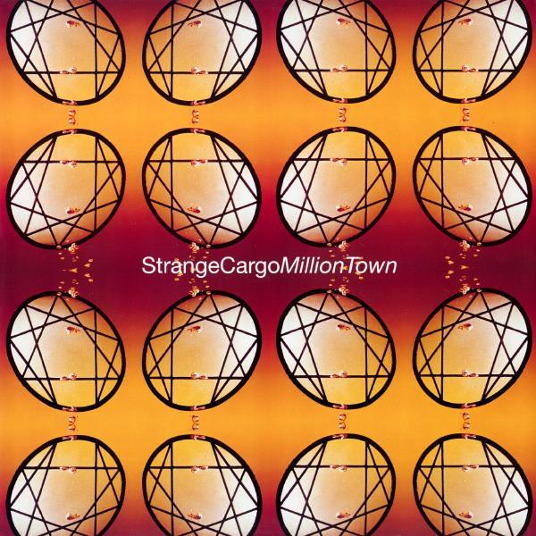 Strange Cargo - Million Town