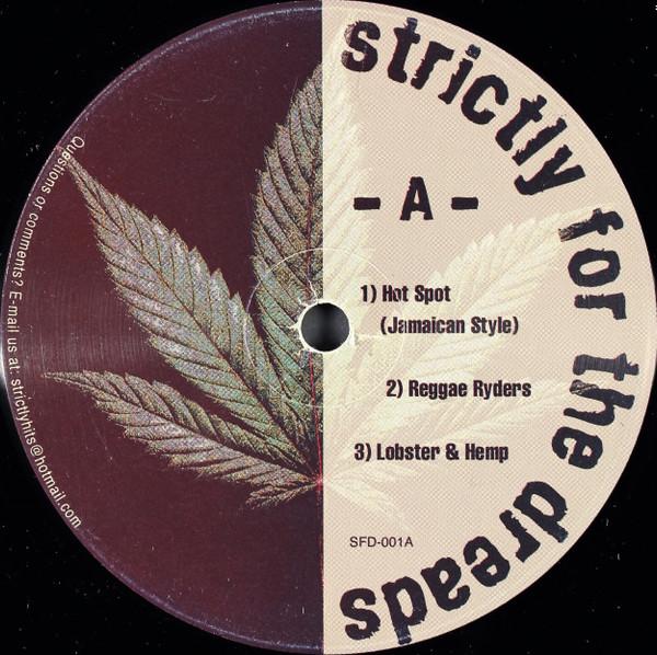  - Strictly For The Dreads Volume 1