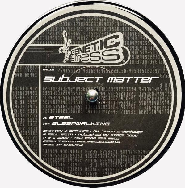 Subject Matter - Steel / Sleepwalking