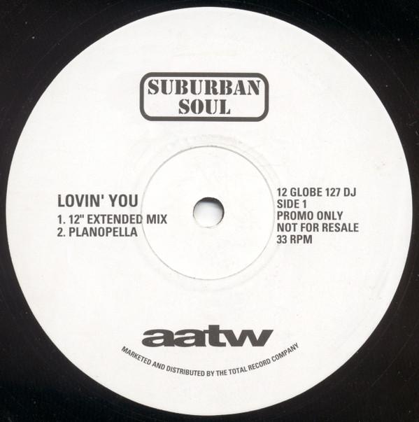 Suburban Soul (2) - Lovin' You