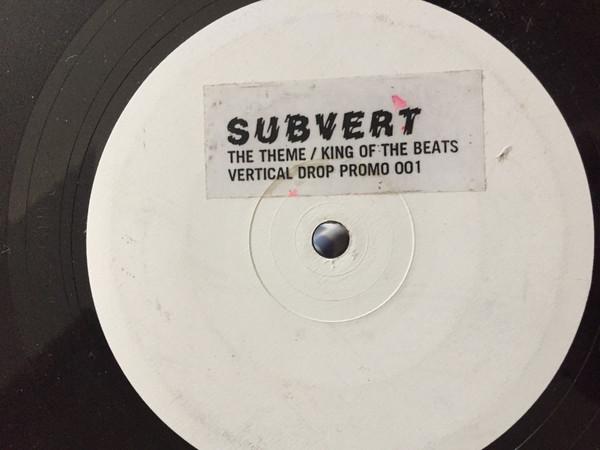 Subvert (3) - The Theme / King Of The Beats