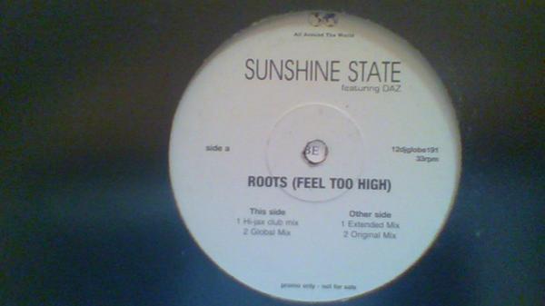Sunshine State - Roots (Feel Too High)