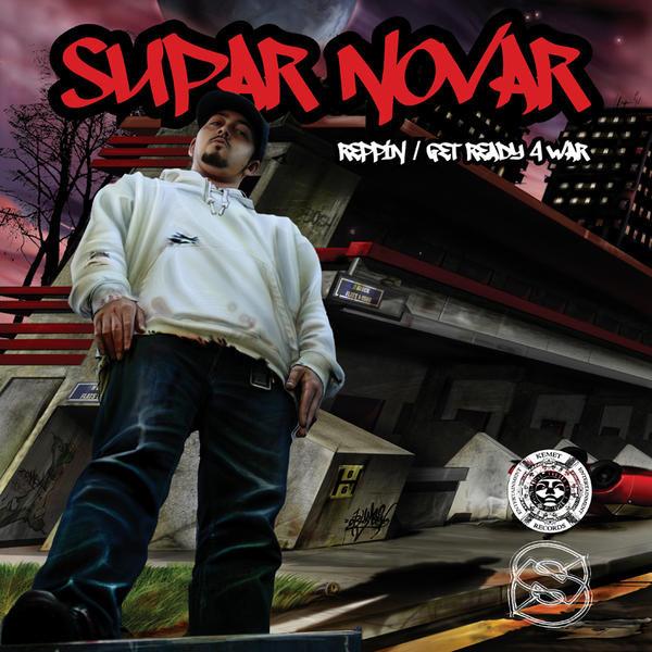 Supar Novar - Reppin / Get Ready 4 War