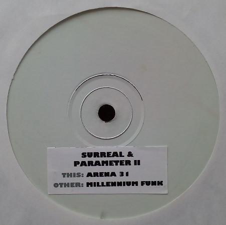 Surreal & Parameter II - Arena 31 / Millennium Funk