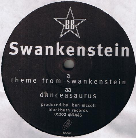Swankenstein - Theme From Swankenstein / Danceasauras