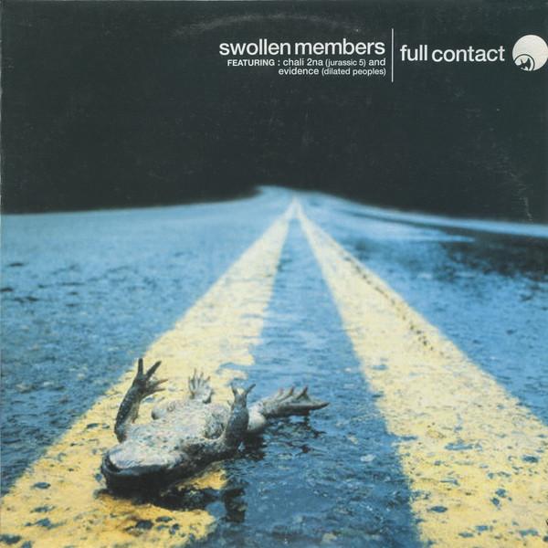Swollen Members, Evidence (2), Chali 2NA - Full Contact