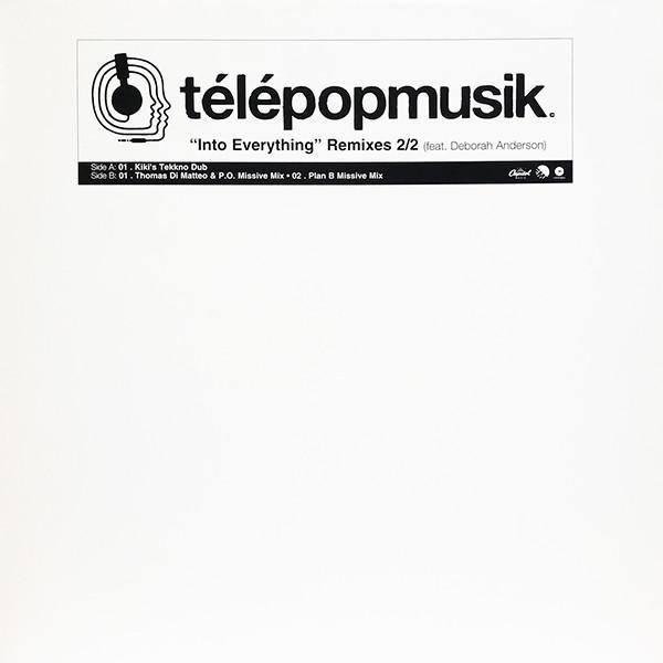 Télépopmusik - Into Everything Remixes 2/2