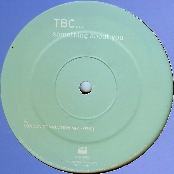 TBC - Something About You