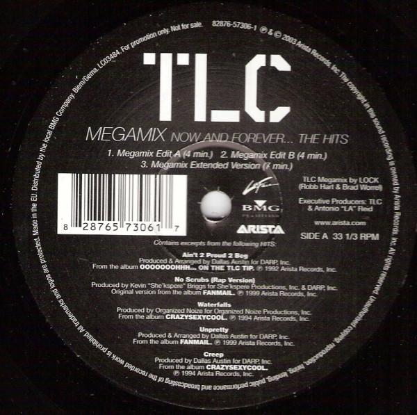 TLC - Megamix (Now And Forever... The Hits)