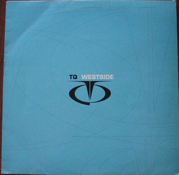TQ - Westside