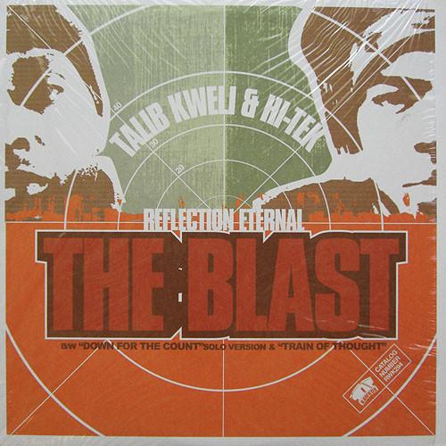 Talib Kweli, Hi-Tek, Reflection Eternal - The Blast