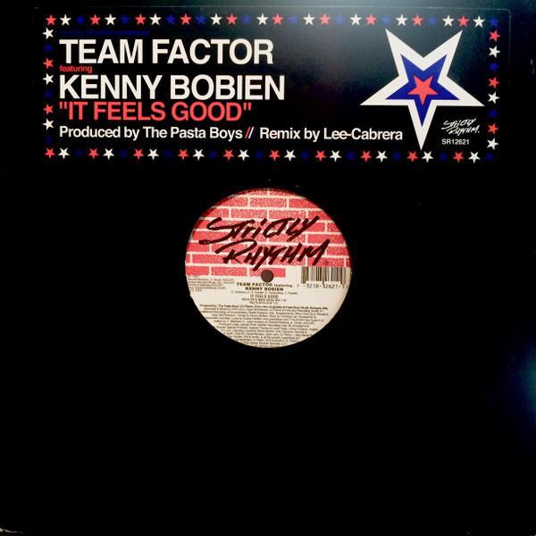Team Factor, Kenny Bobien - It Feels Good