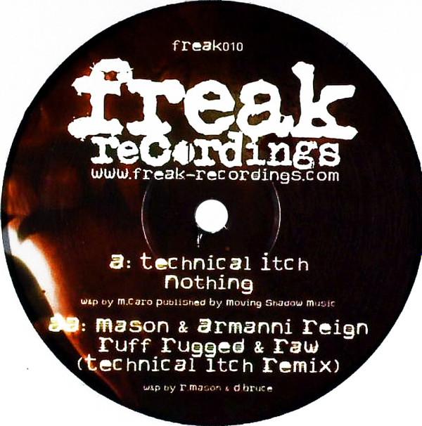 Technical Itch, Mason (2), MC Armanni Reign - Nothing / Ruff Rugged & Raw (Technical Itch Remix)
