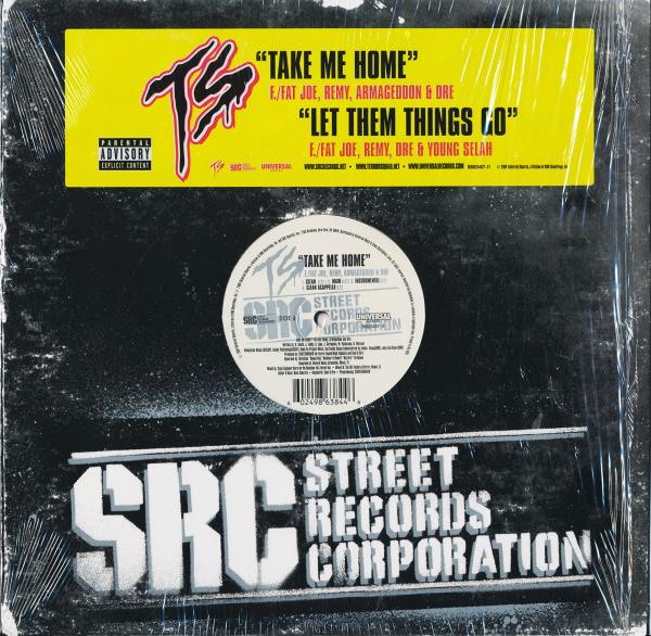 Terror Squad - Take Me Home / Let Them Things Go