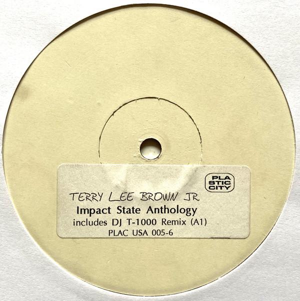 Terry Lee Brown Jr. - Impact State Anthology