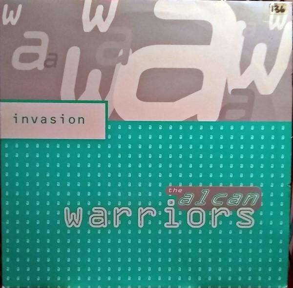 The Alcan Warriors - Invasion