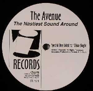 The Avenue - The Nastiest Sound Around