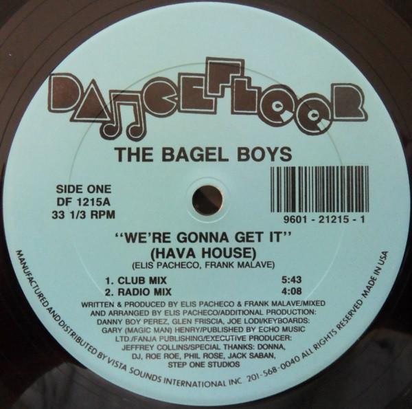 The Bagel Boys (2) - We're Gonna Get It (Hava House)