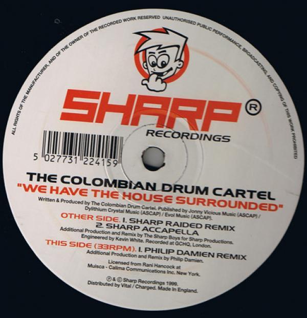 The Colombian Drum Cartel - We Have The House Surrounded