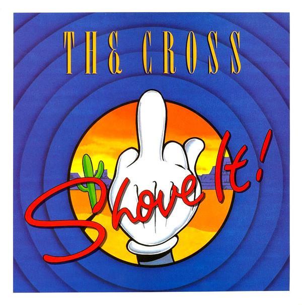 The Cross (3) - Shove It!