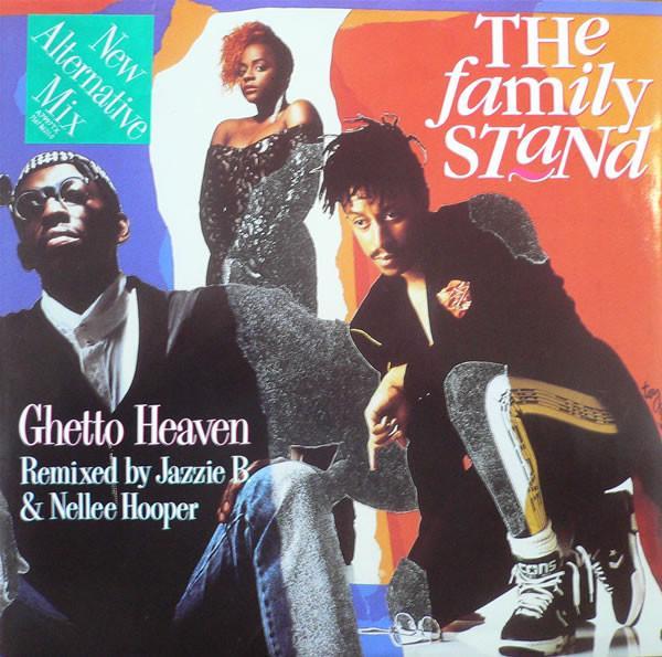 The Family Stand - Ghetto Heaven