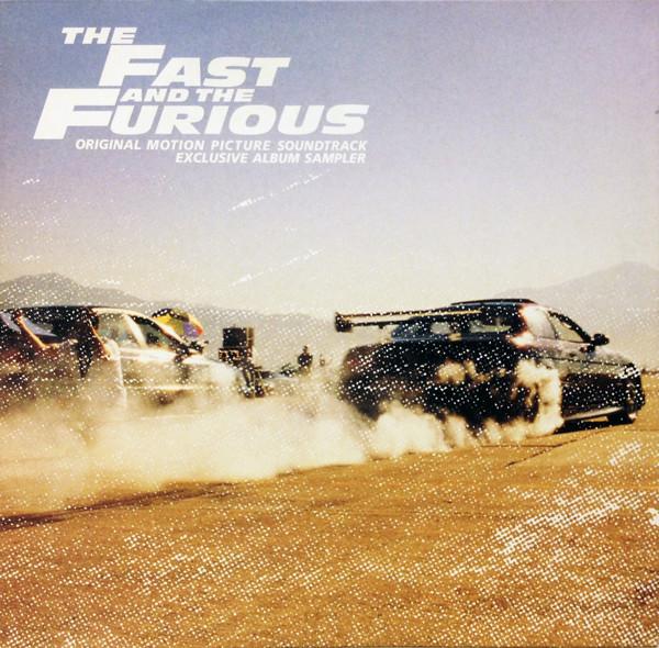  - The Fast And The Furious: Original Motion Picture Soundtrack - Exclusive Album Sampler