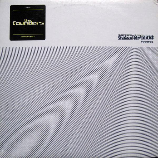 The Founders - Nexus Of Fact