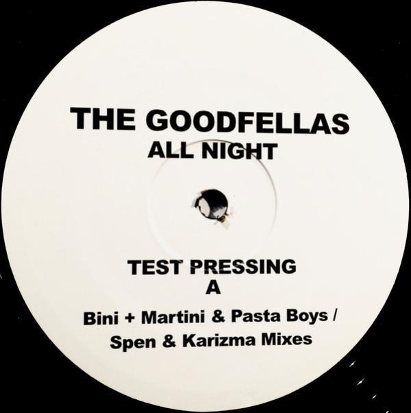 The Goodfellas (2) - All Night