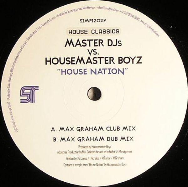 The Housemaster Boyz, Master DJs - House Nation
