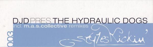 The Hydraulic Dogs, DJD - Shake It For Me