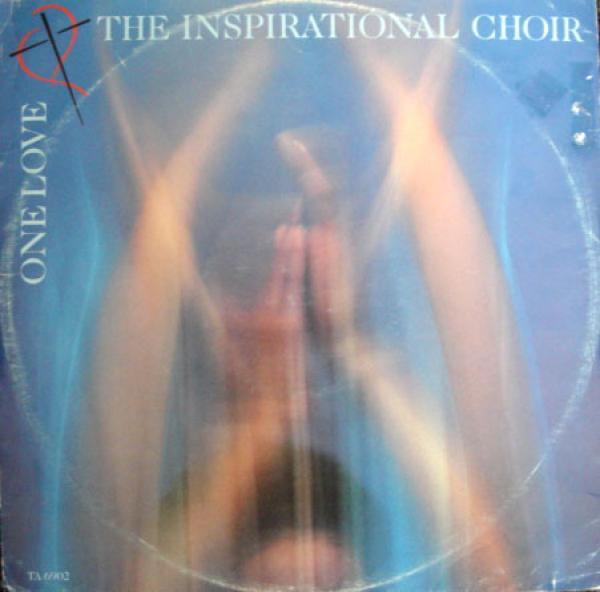 The Inspirational Choir - One Love