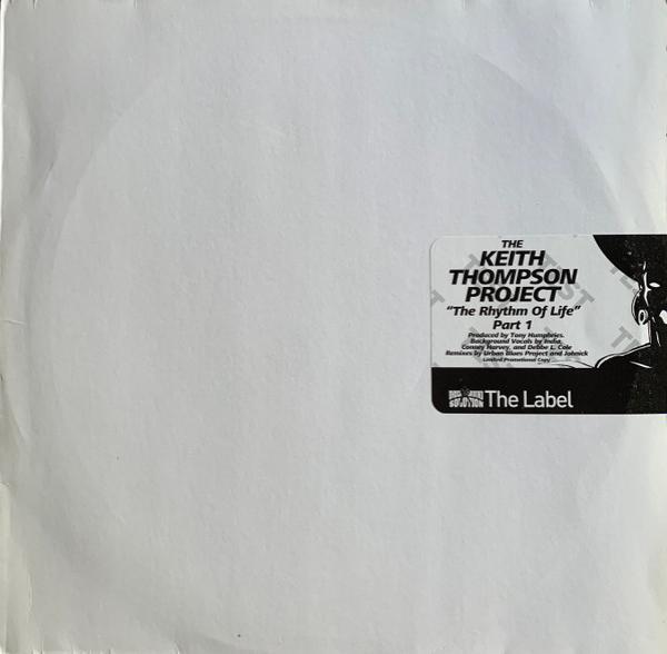 The Keith Thompson Project - The Rhythm Of Life (Part 1)