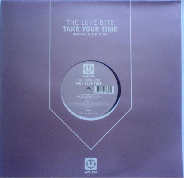 The Love Bite - Take Your Time