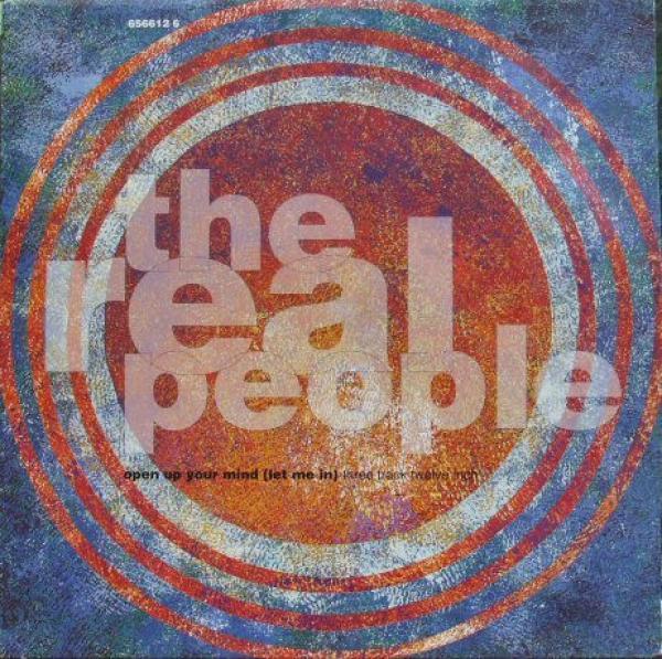 The Real People - Open Up Your Mind (Let Me In)