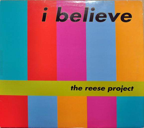 The Reese Project - I Believe