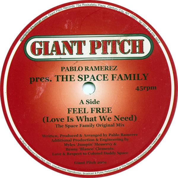 The Space Family, Pablo Ramerez - Feel Free (Love Is What We Need)